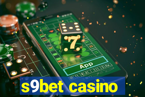 s9bet casino